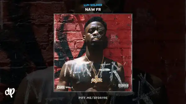 Naw FR BY Luh Soldier